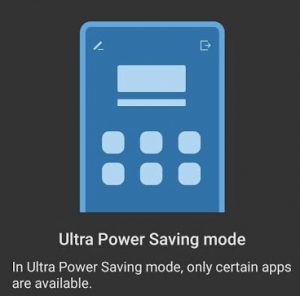 Ultra Power Saving Mode